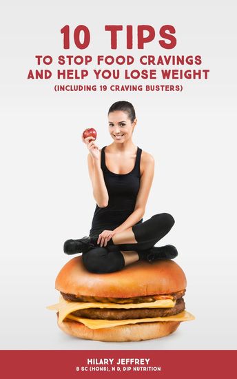 10 tips to stop food cravings and help you lose weight ebook