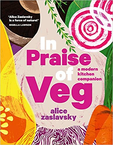 In Praise Vegs Alice Zaslaski Book