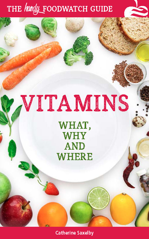 Foodwatch Vitamins Ebook cover 203x127mm FINAL WhatWhyWhere OnePage